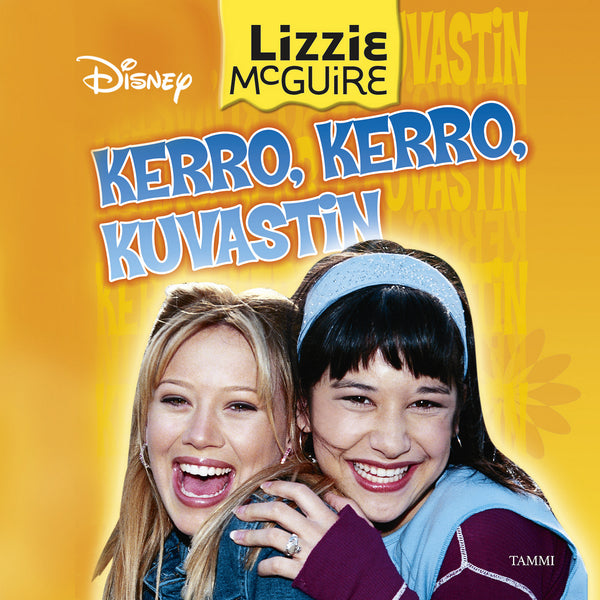 Lizzie McGuire. Kerro kerro kuvastin – Ljudbok – Laddas ner-Digitala böcker-Axiell-peaceofhome.se