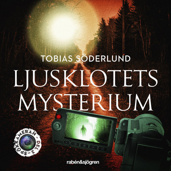 Ljusklotets mysterium – Ljudbok – Laddas ner-Digitala böcker-Axiell-peaceofhome.se
