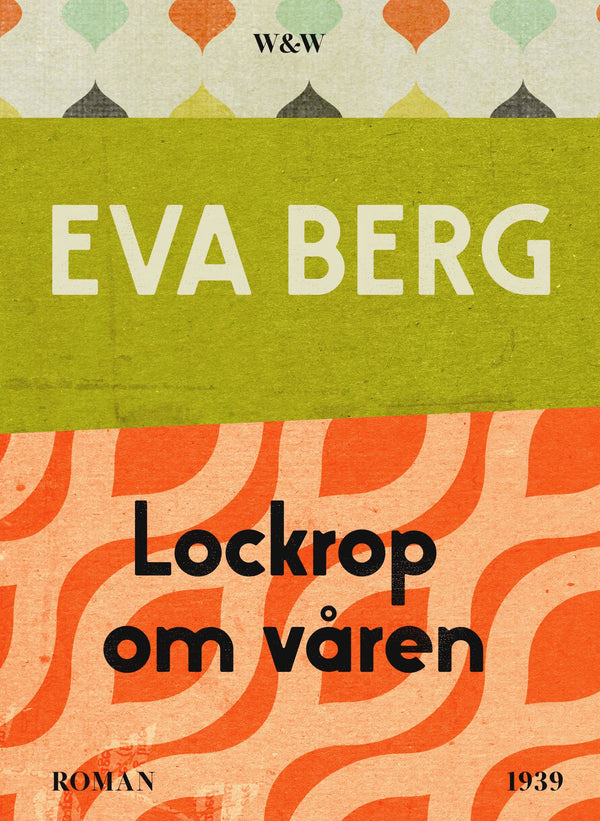 Lockrop om våren – E-bok – Laddas ner