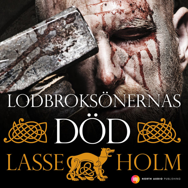 Lodbroksönernas död – Ljudbok – Laddas ner-Digitala böcker-Axiell-peaceofhome.se