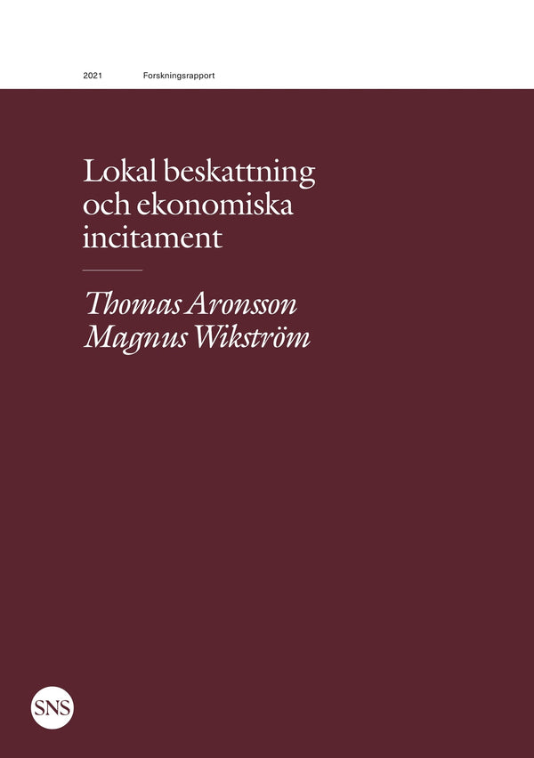 Lokal beskattning och ekonomiska incitament – E-bok – Laddas ner-Digitala böcker-Axiell-peaceofhome.se