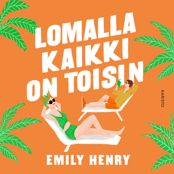 Lomalla kaikki on toisin – Ljudbok – Laddas ner-Digitala böcker-Axiell-peaceofhome.se