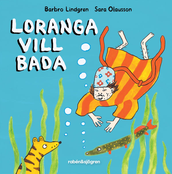 Loranga vill bada – E-bok – Laddas ner-Digitala böcker-Axiell-peaceofhome.se