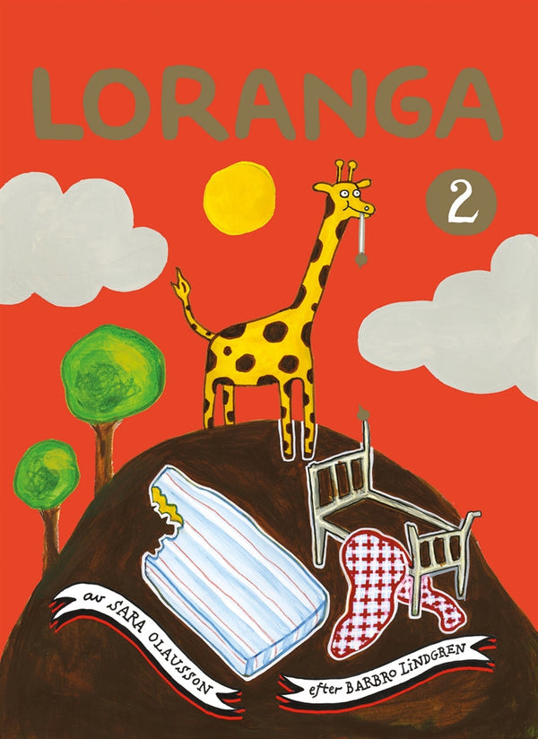 Loranga. Del 2 – E-bok – Laddas ner-Digitala böcker-Axiell-peaceofhome.se