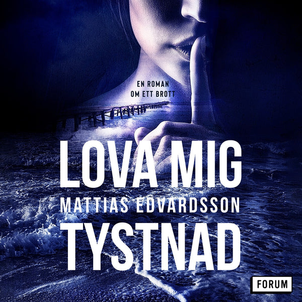 Lova mig tystnad – Ljudbok – Laddas ner-Digitala böcker-Axiell-peaceofhome.se