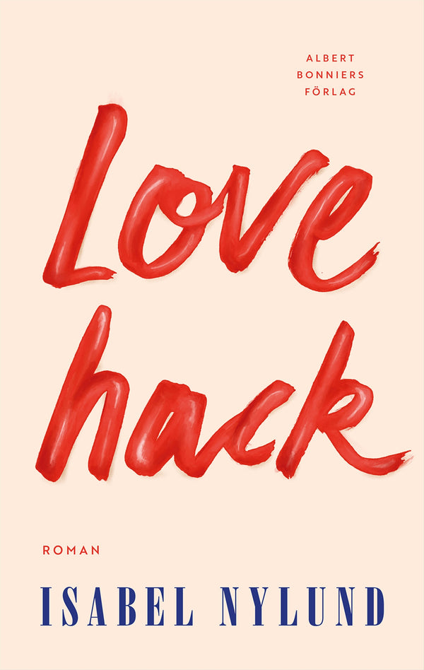 Love hack – E-bok – Laddas ner-Digitala böcker-Axiell-peaceofhome.se