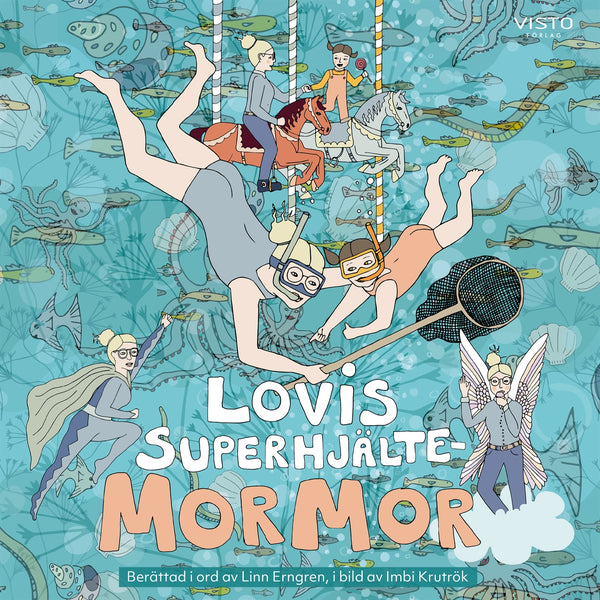 Lovis superhjältemormor – E-bok – Laddas ner-Digitala böcker-Axiell-peaceofhome.se