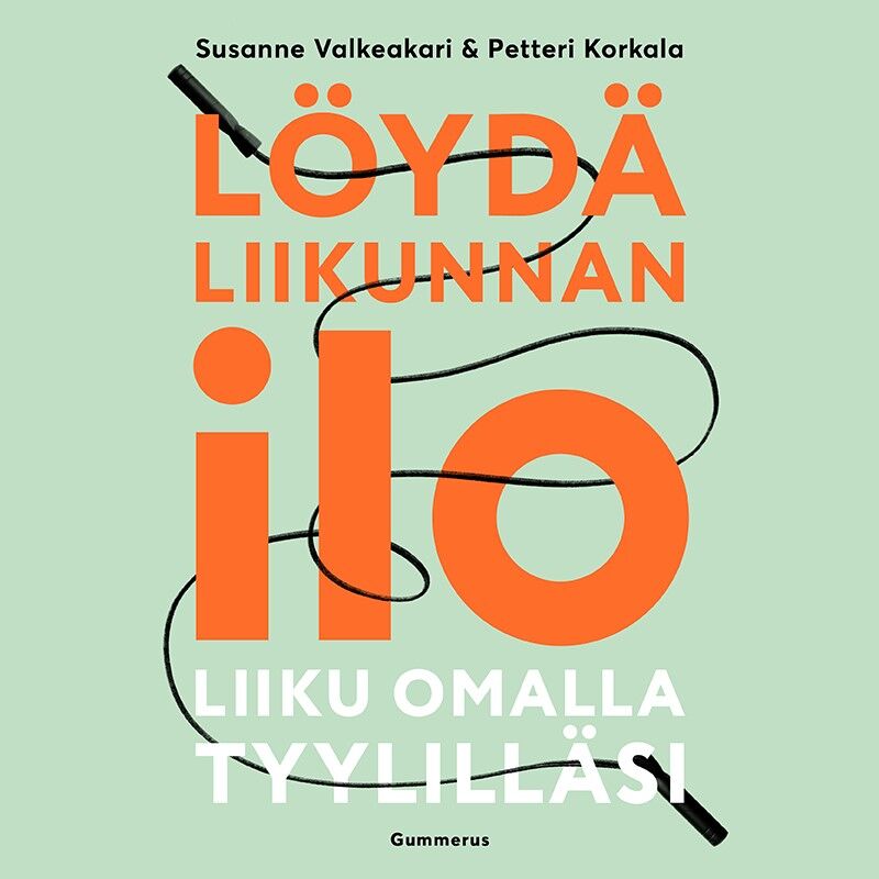 Löydä liikunnan ilo – Ljudbok – Laddas ner-Digitala böcker-Axiell-peaceofhome.se