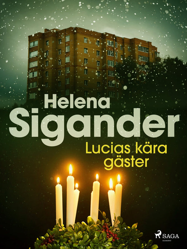 Lucias kära gäster – E-bok – Laddas ner-Digitala böcker-Axiell-peaceofhome.se