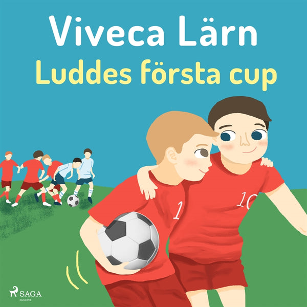 Luddes första cup – Ljudbok – Laddas ner-Digitala böcker-Axiell-peaceofhome.se