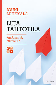 Luja tahtotila – E-bok – Laddas ner-Digitala böcker-Axiell-peaceofhome.se