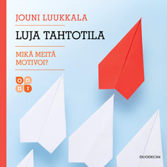 Luja tahtotila – Ljudbok – Laddas ner-Digitala böcker-Axiell-peaceofhome.se