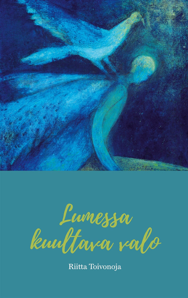 Lumessa kuultava valo: Runoja – E-bok – Laddas ner-Digitala böcker-Axiell-peaceofhome.se