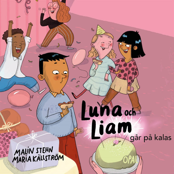 Luna och Liam går på kalas – Ljudbok – Laddas ner-Digitala böcker-Axiell-peaceofhome.se