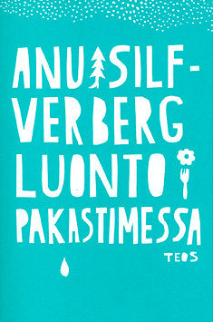Luonto pakastimessa – E-bok – Laddas ner-Digitala böcker-Axiell-peaceofhome.se