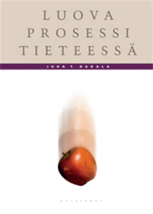 Luova prosessi tieteessä – E-bok – Laddas ner-Digitala böcker-Axiell-peaceofhome.se