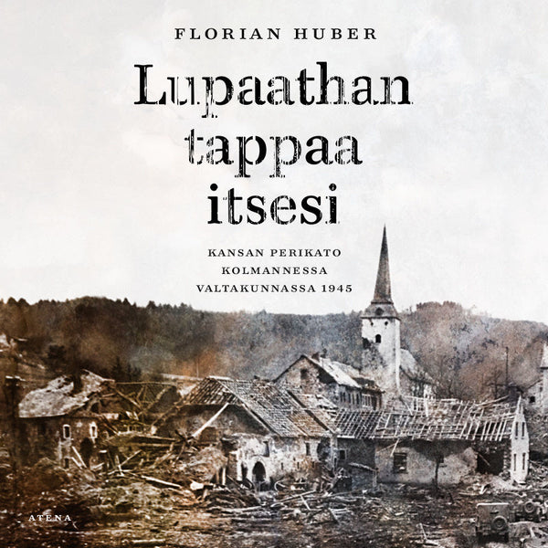 Lupaathan tappaa itsesi – Ljudbok – Laddas ner-Digitala böcker-Axiell-peaceofhome.se