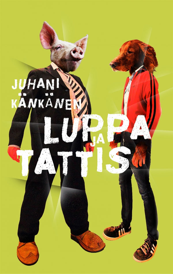 Luppa ja Tattis – E-bok – Laddas ner-Digitala böcker-Axiell-peaceofhome.se