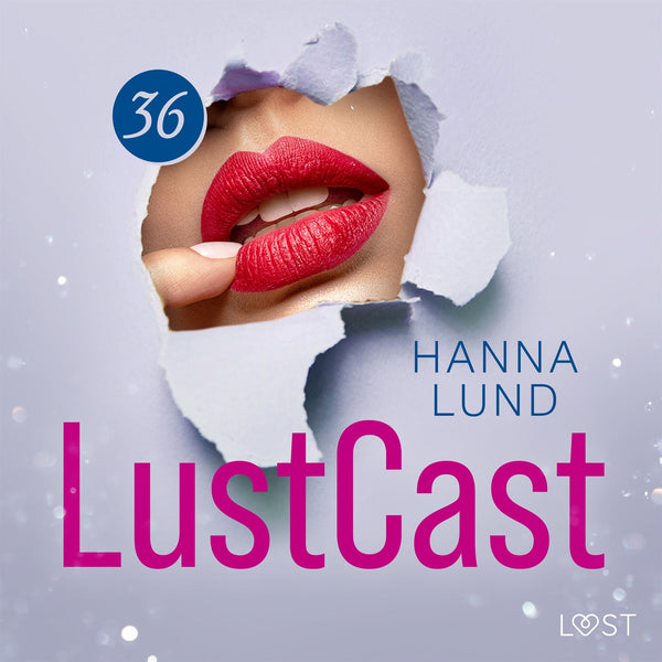 LustCast: Ren och skär njutning – Ljudbok – Laddas ner-Digitala böcker-Axiell-peaceofhome.se