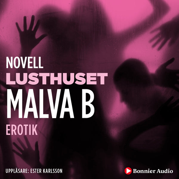 Lusthuset : en novell ur Begär – Ljudbok – Laddas ner-Digitala böcker-Axiell-peaceofhome.se