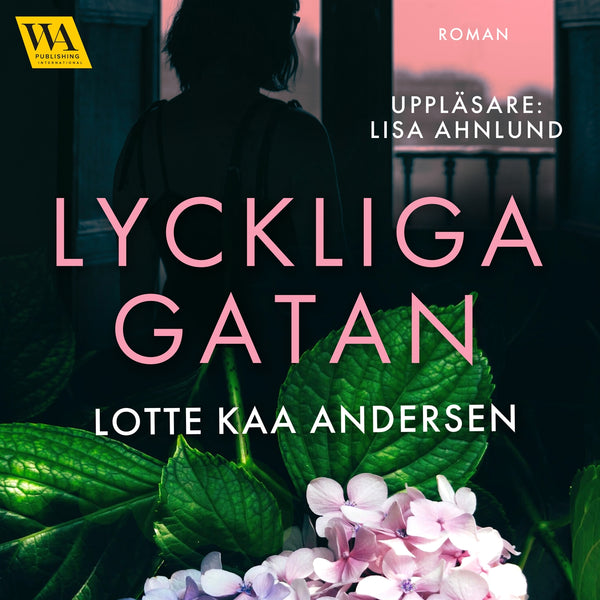 Lyckliga gatan – Ljudbok – Laddas ner-Digitala böcker-Axiell-peaceofhome.se