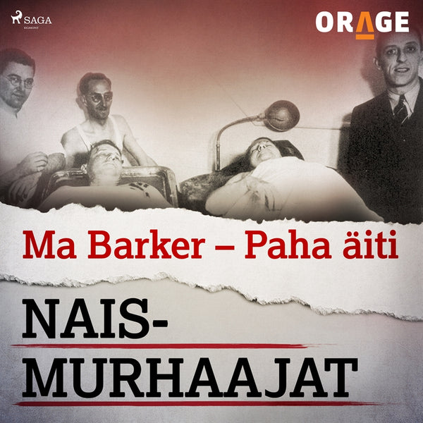 Ma Barker – Paha äiti – Ljudbok – Laddas ner-Digitala böcker-Axiell-peaceofhome.se