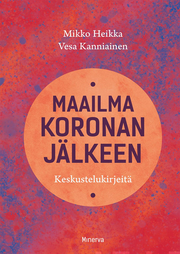 Maailma koronan jälkeen – E-bok – Laddas ner-Digitala böcker-Axiell-peaceofhome.se