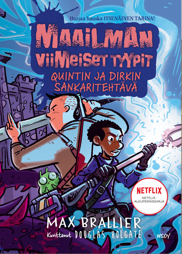 Maailman viimeiset tyypit: Quintin ja Dirkin sankaritehtävä – E-bok – Laddas ner-Digitala böcker-Axiell-peaceofhome.se