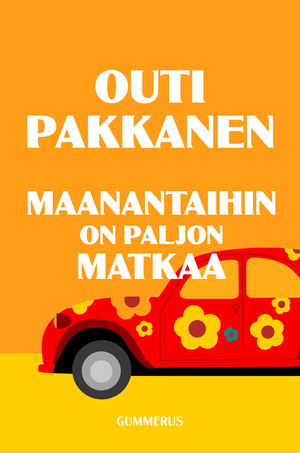 Maanantaihin on paljon matkaa – E-bok – Laddas ner-Digitala böcker-Axiell-peaceofhome.se