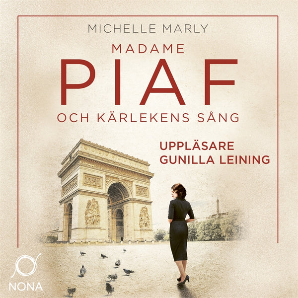 Madame Piaf och kärlekens sång – Ljudbok – Laddas ner-Digitala böcker-Axiell-peaceofhome.se