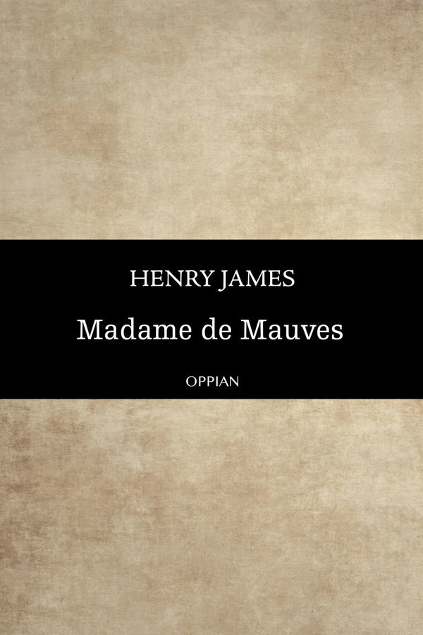 Madame de Mauves – E-bok – Laddas ner-Digitala böcker-Axiell-peaceofhome.se