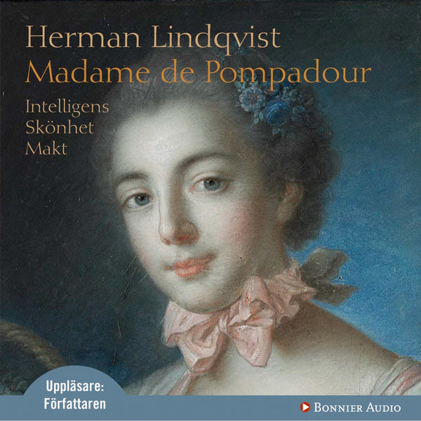 Madame de Pompadour – Ljudbok – Laddas ner-Digitala böcker-Axiell-peaceofhome.se