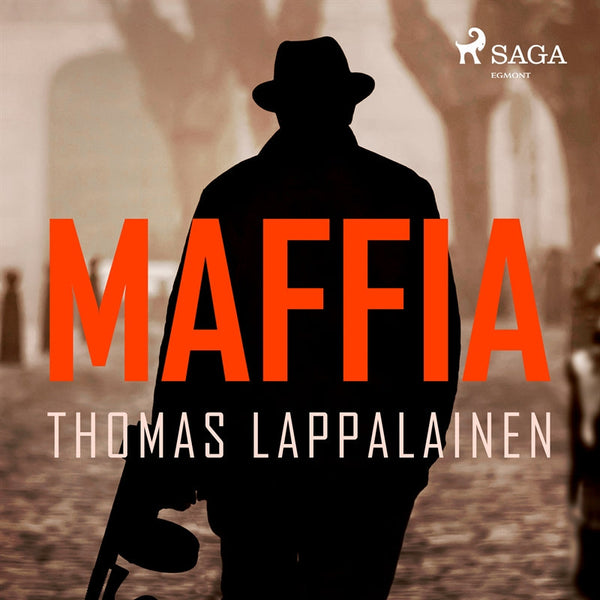 Maffia – Ljudbok – Laddas ner-Digitala böcker-Axiell-peaceofhome.se