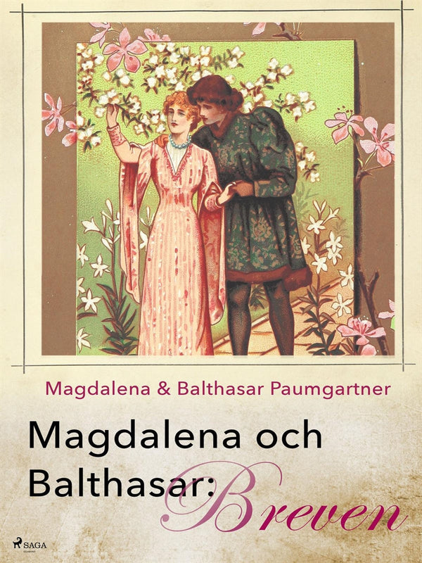 Magdalena och Balthasar: Breven – E-bok – Laddas ner-Digitala böcker-Axiell-peaceofhome.se