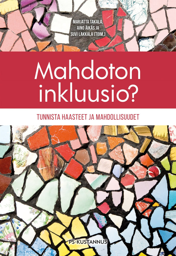 Mahdoton inkluusio? – E-bok – Laddas ner-Digitala böcker-Axiell-peaceofhome.se