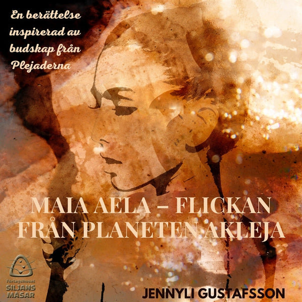 Maia Aela : Flickan från planeten Akleja – Ljudbok – Laddas ner-Digitala böcker-Axiell-peaceofhome.se