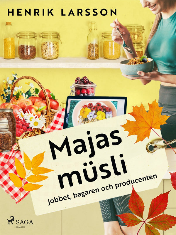 Majas müsli – E-bok – Laddas ner-Digitala böcker-Axiell-peaceofhome.se