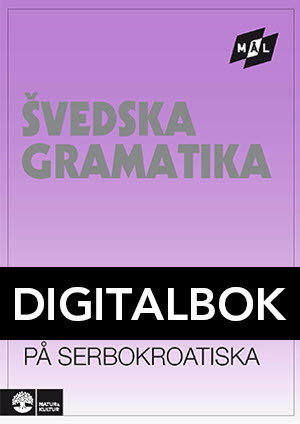 Mål Svensk grammatik på serbokroatiska Digital u ljud-Digitala böcker-Natur & Kultur Digital-peaceofhome.se