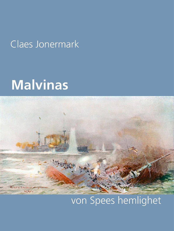 Malvinas: von Spees hemlighet – E-bok – Laddas ner-Digitala böcker-Axiell-peaceofhome.se