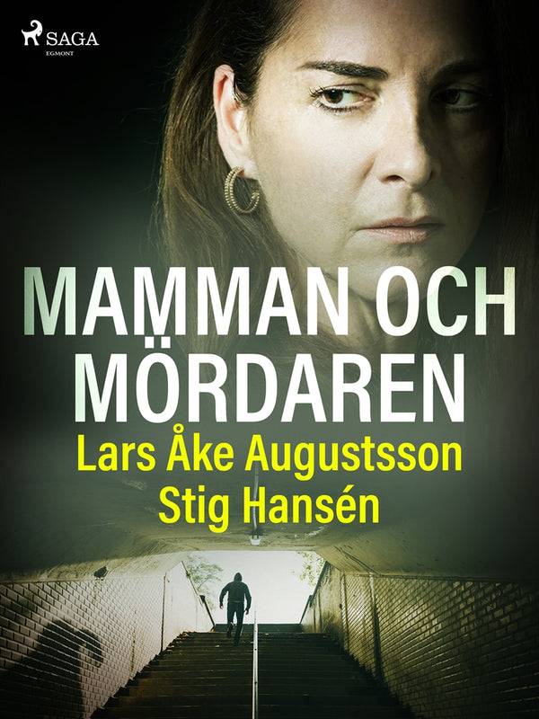Mamman och mördaren – E-bok – Laddas ner-Digitala böcker-Axiell-peaceofhome.se