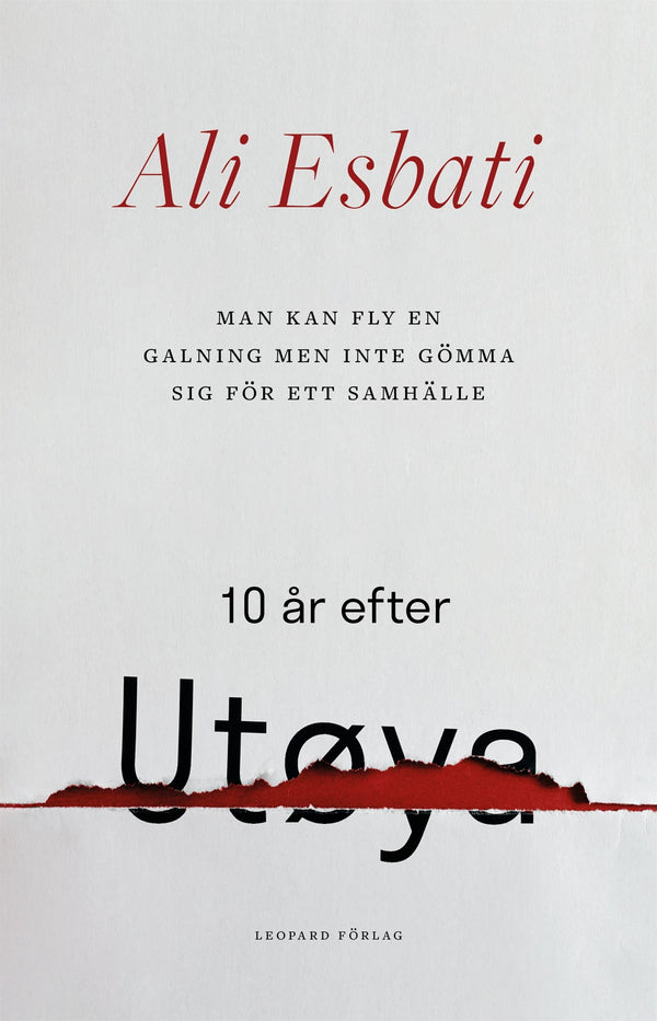 Man kan fly en galning men inte gömma sig för ett samhälle: 10 år efter Utøya – E-bok – Laddas ner-Digitala böcker-Axiell-peaceofhome.se