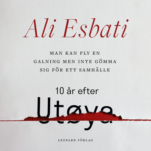 Man kan fly en galning men inte gömma sig för ett samhälle: 10 år efter Utøya – Ljudbok – Laddas ner-Digitala böcker-Axiell-peaceofhome.se