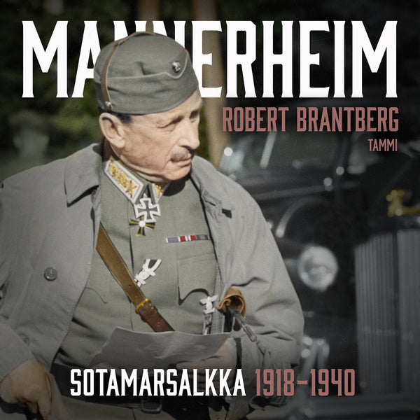 Mannerheim – Sotamarsalkka 1918–1940 – Ljudbok – Laddas ner-Digitala böcker-Axiell-peaceofhome.se