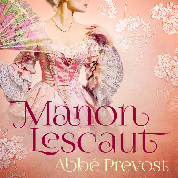 Manon Lescaut – Ljudbok – Laddas ner-Digitala böcker-Axiell-peaceofhome.se