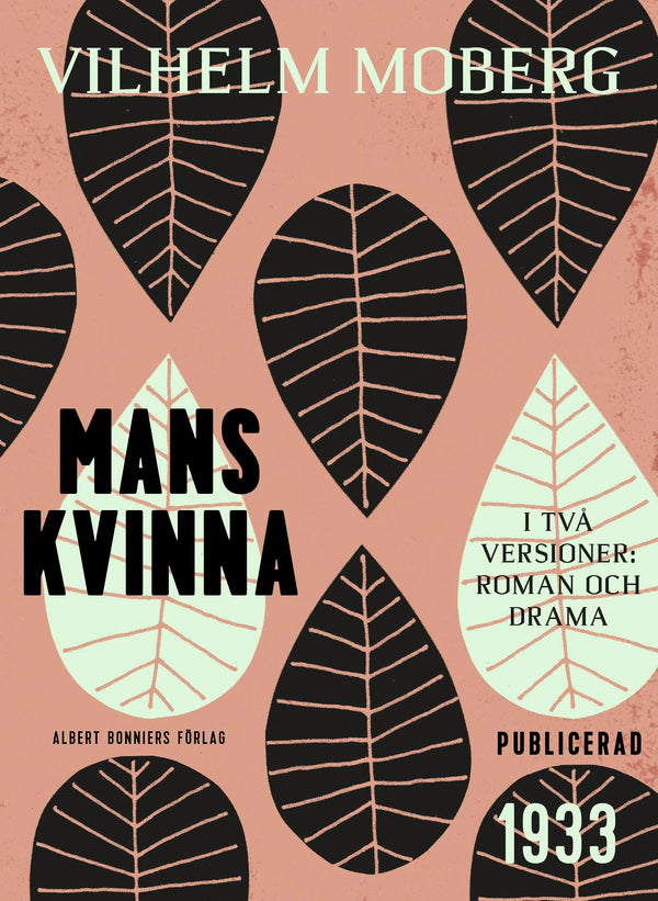 Mans kvinna : i två versioner - roman och drama – E-bok – Laddas ner-Digitala böcker-Axiell-peaceofhome.se