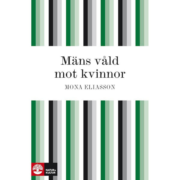 Mäns våld mot kvinnor - Digital - Laddas ner-Digitala böcker-Natur & Kultur Digital-peaceofhome.se