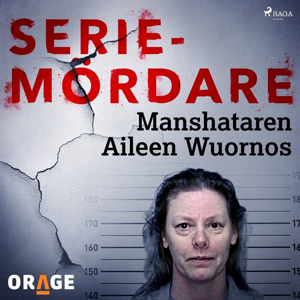 Manshataren Aileen Wuornos – Ljudbok – Laddas ner-Digitala böcker-Axiell-peaceofhome.se