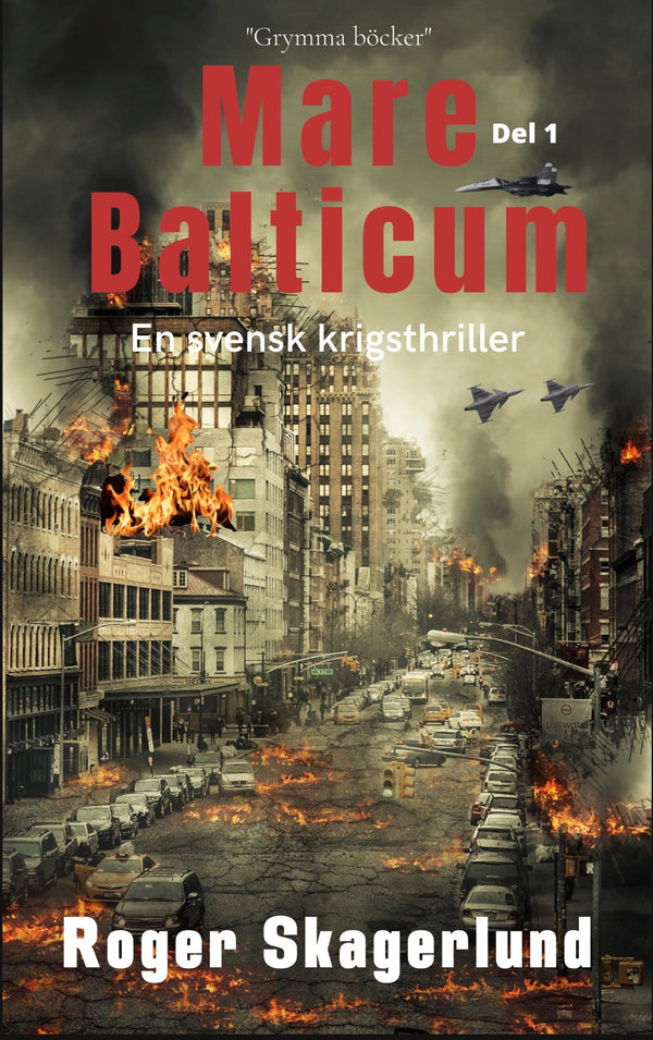 Mare Balticum: En svensk krigsthriller – E-bok – Laddas ner-Digitala böcker-Axiell-peaceofhome.se
