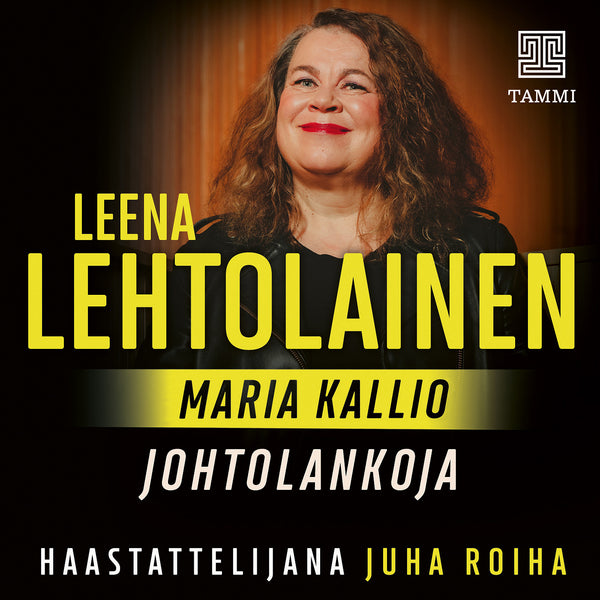 Maria Kallio: Johtolankoja – Ljudbok – Laddas ner-Digitala böcker-Axiell-peaceofhome.se