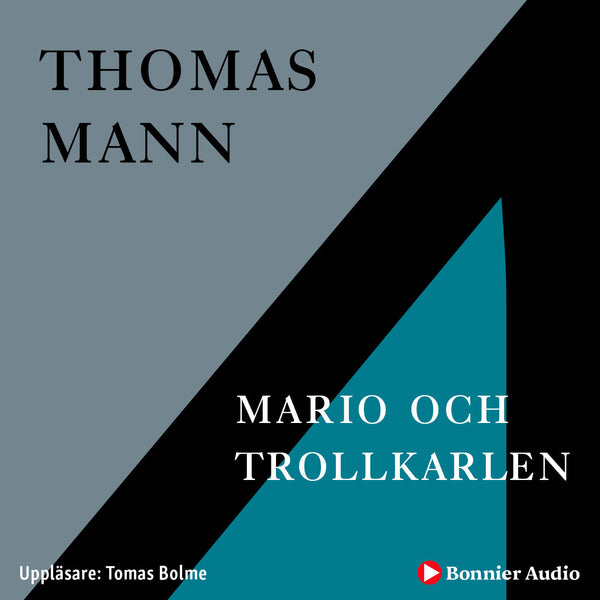 Mario och trollkarlen – Ljudbok – Laddas ner-Digitala böcker-Axiell-peaceofhome.se